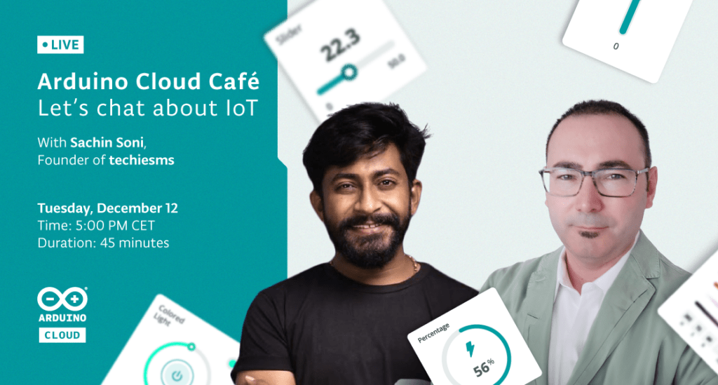Arduino Cloud Café: Let’s chat about IoT!