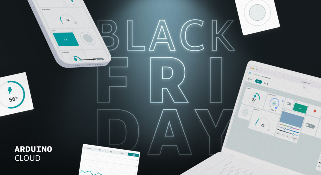 Black Friday Arduino Cloud deals 25% off Maker Yearly Plan